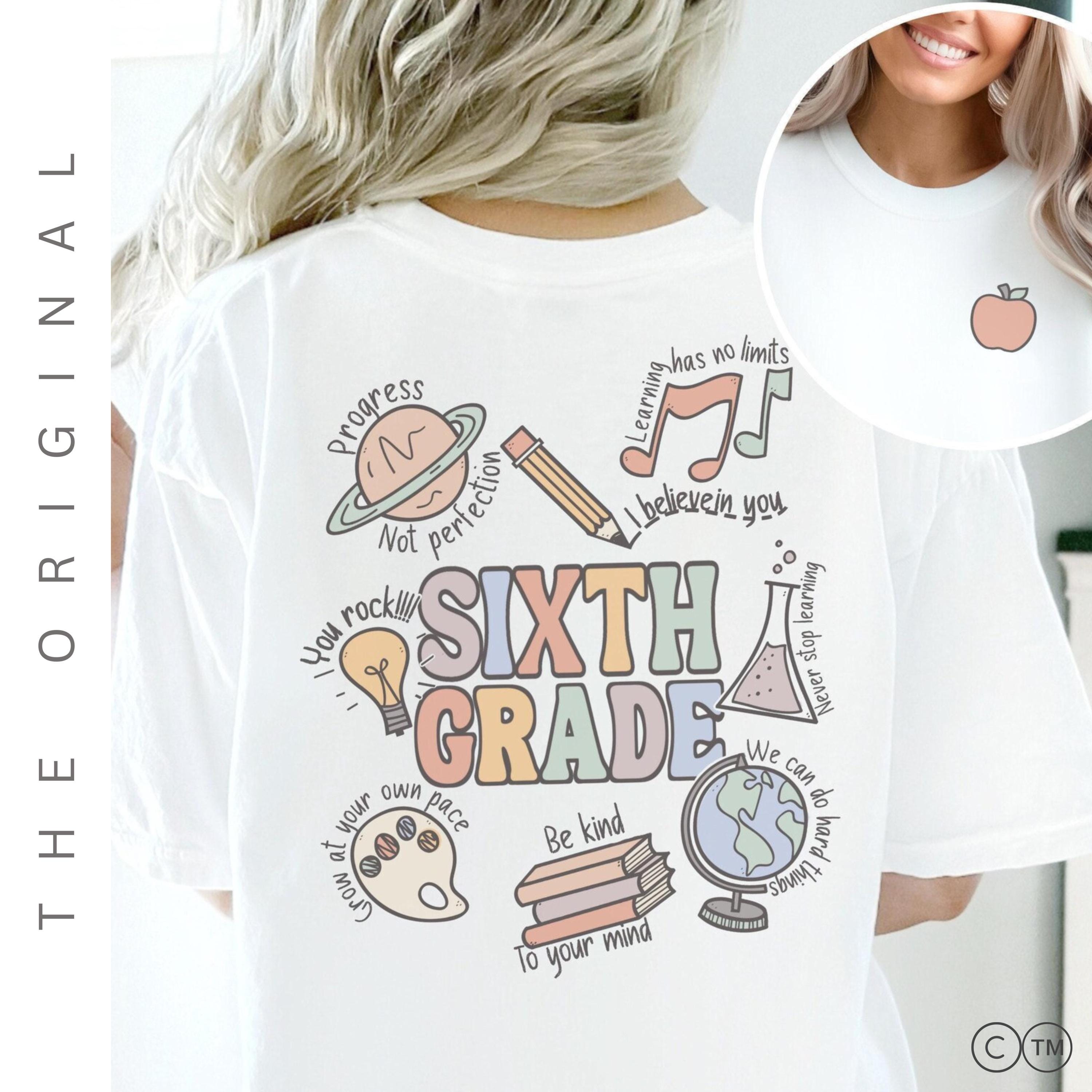 Sixth Grade Teacher Shirt | Personalized Teacher Apparel & Back To School Shirts